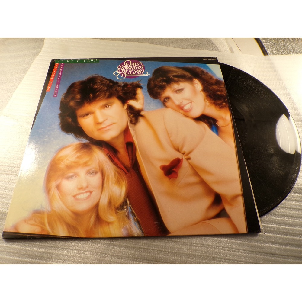 Dave Rowland and Sugar New York Wine Tennessee Shine Vinyl LP Album AHL3623 1980